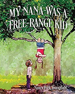 My Nana Was a Free-Range Kid.jpg