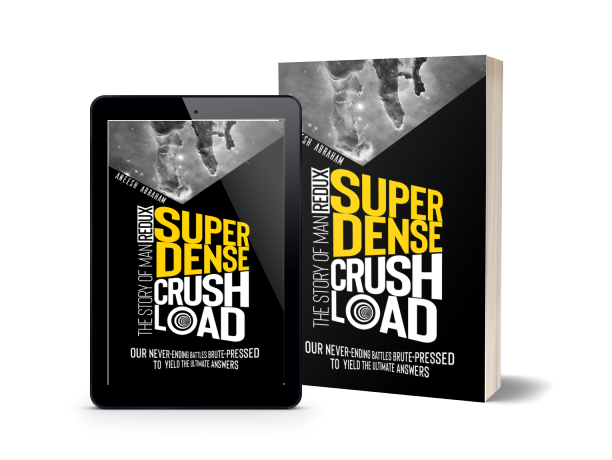 Super Dense Crush Load by Aneesh Abraham