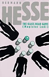 The Glass Bead Game: (Magister Ludi) A Novel by Hermann Hesse