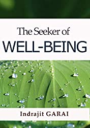 The Seeker of Well-Being: Retrieve balance in accordance with self
