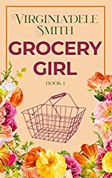 Grocery Girl: Green Hills Book 1